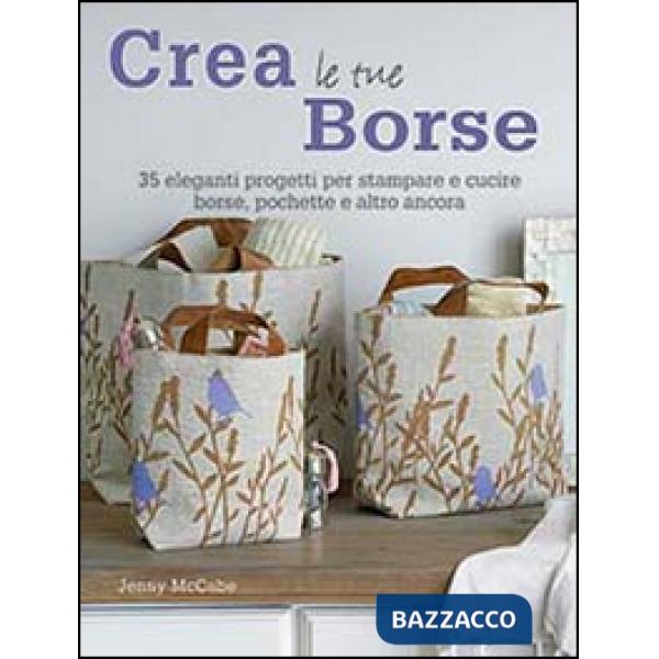 Crea le tue borse