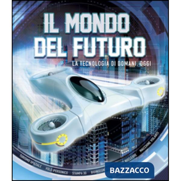 Mondo del futuro (Il)