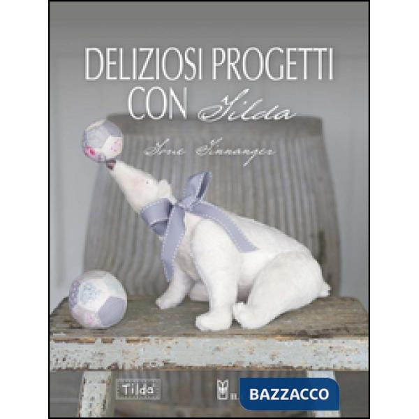 Deliziosi progetti con Tilda