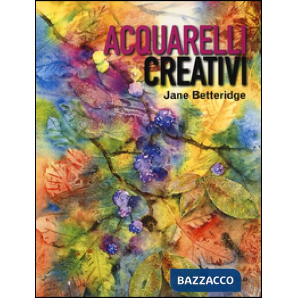 Acquarelli creativi. Ediz. illustrata