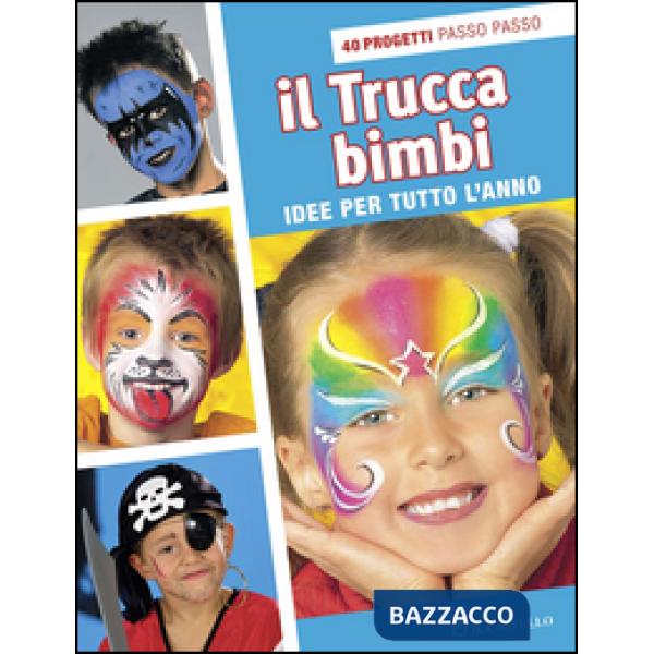 Trucca bimbi (Il)