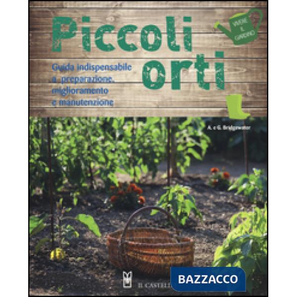 Piccoli orti. Ediz. illustrata