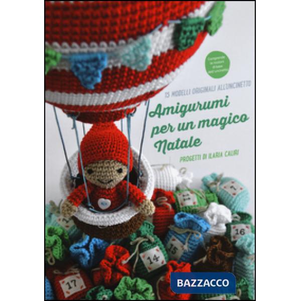Amigurumi per un magico Natale. Ediz. illustrata