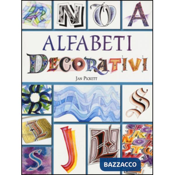 Alfabeti decorativi. Ediz. a colori