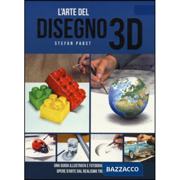 Arte del disegno 3D (L')
