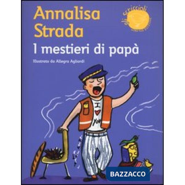 Mestieri di papà (I)