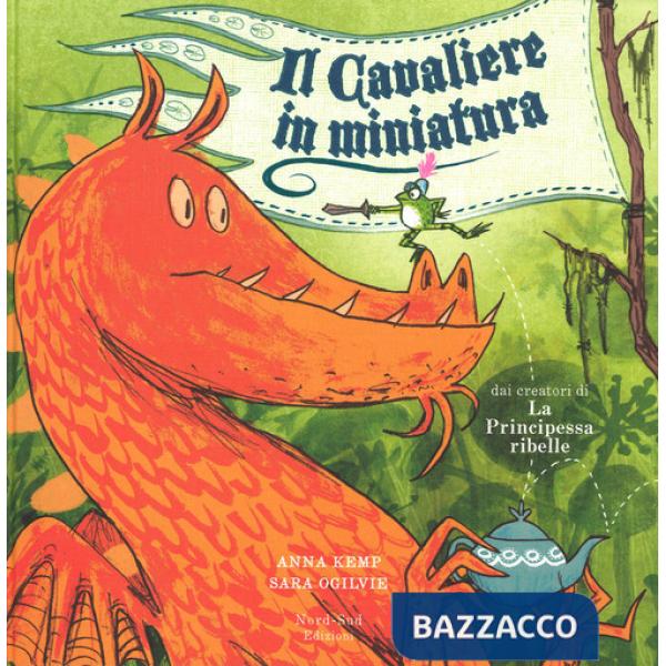 Cavaliere in miniatura. Ediz. illustrata (Il)