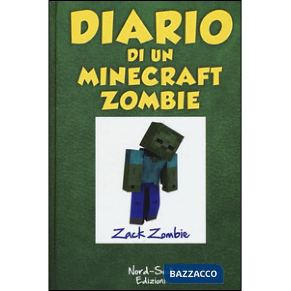 Diario di un Minecraft Zombie. Vol. 1: Una sfida da paura