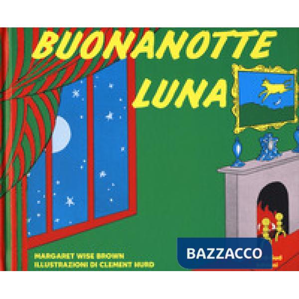 Buonanotte luna. Ediz. a colori