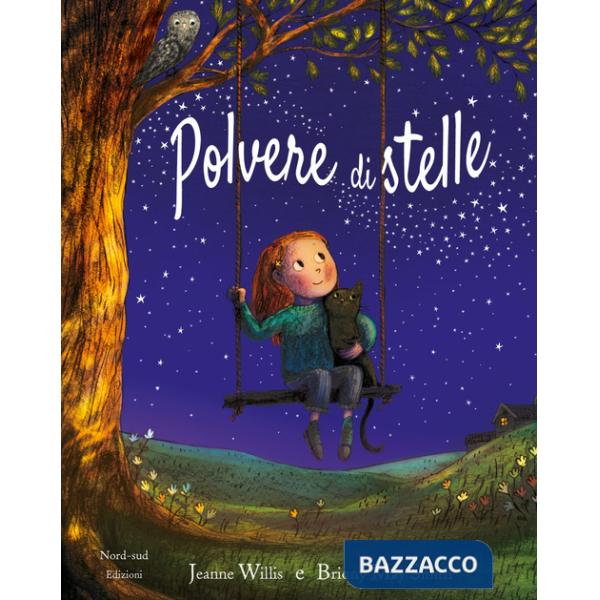Polvere di stelle. Ediz. a colori