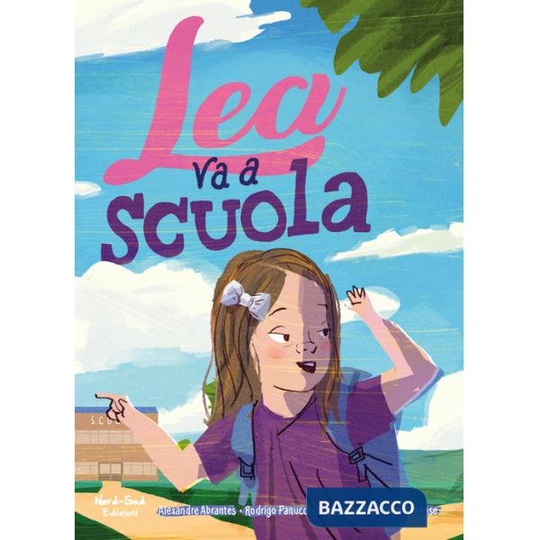 Lea va a scuola. Ediz. a colori
