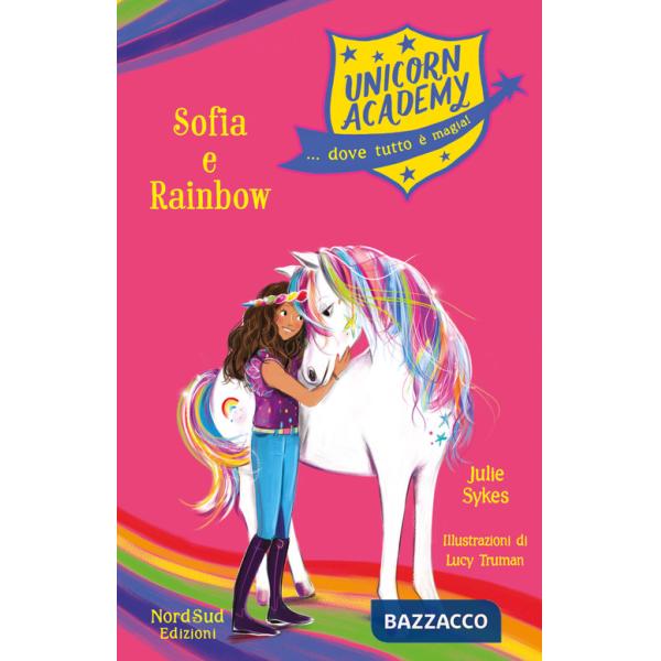 Sophia e Rainbow. Unicorn Academy