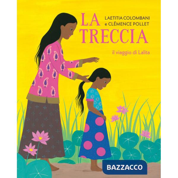 Treccia. Il viaggio di Lalita (La)