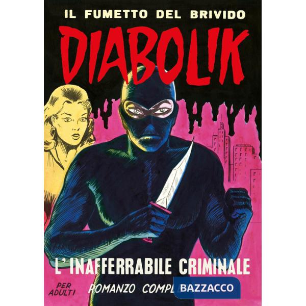 Diabolik. L'inafferrabile criminale