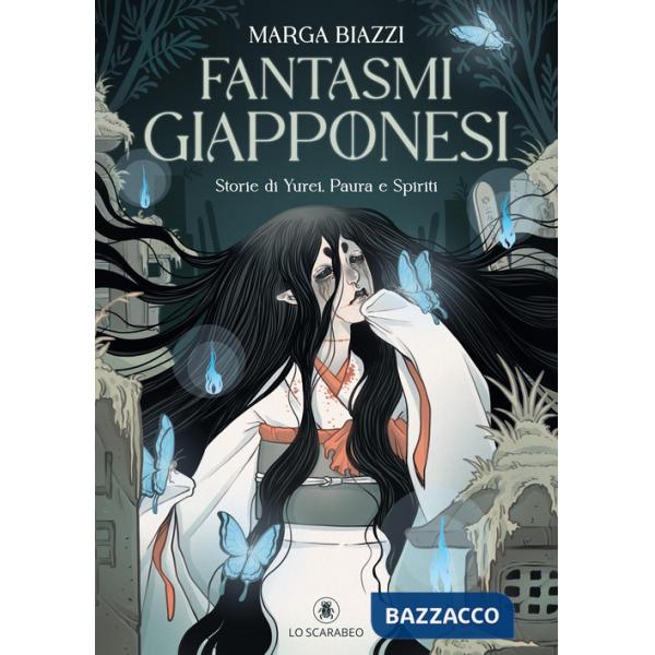Fantasmi giapponesi. Storie di yurei, paura e spiriti