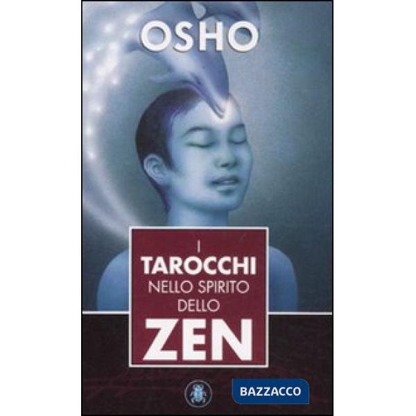 Tarocchi nello spirito dello zen (I)