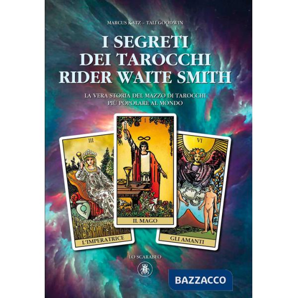 Segreti dei tarocchi Rider Waite Smith (I)