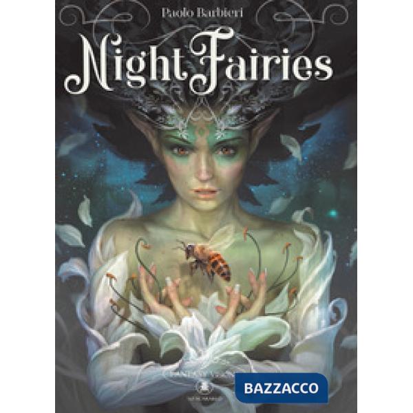 Night fairies. Ediz. italiana e inglese