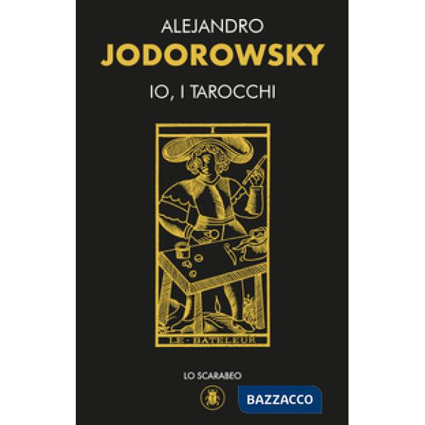 Io, i tarocchi. Con 22 Carte