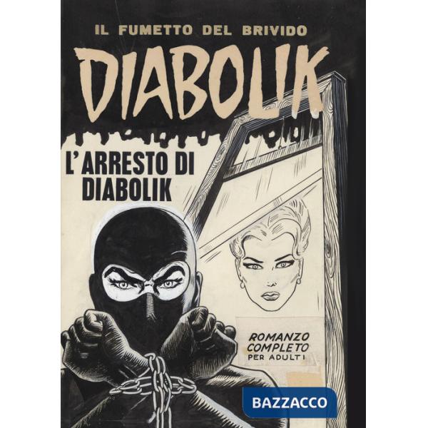 Diabolik. L'arresto di Diabolik
