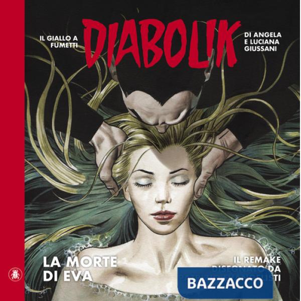 Diabolik. La morte di Eva
