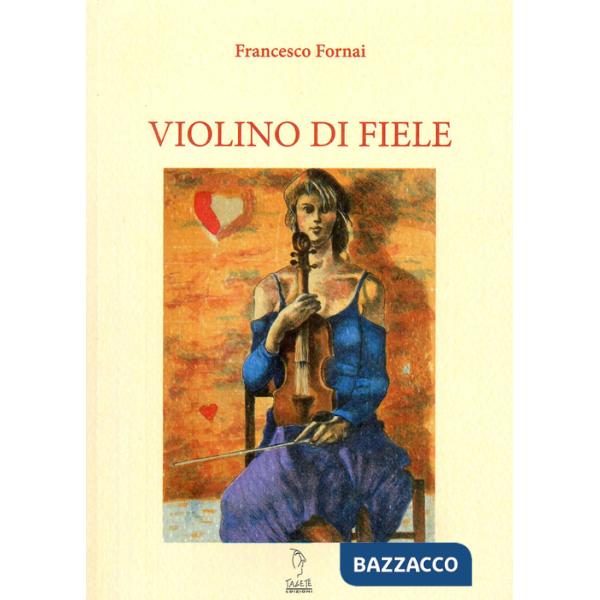 Violino di fiele