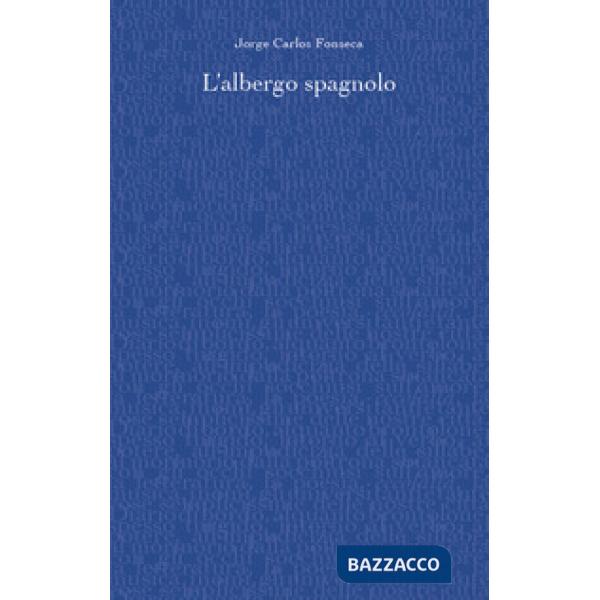 Albergo spagnolo (L')