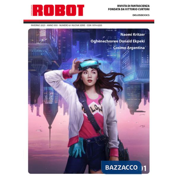 Robot. Rivista di fantascienza (2025). Vol. 101