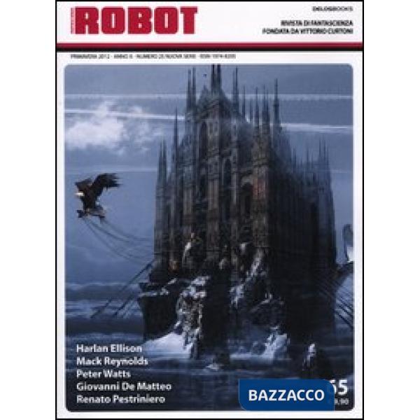 Robot. Rivista di fantascienza (2011). Vol. 65