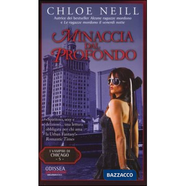 Minaccia dal profondo. Vampiri di Chicago. Vol. 5