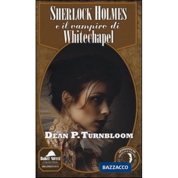 Sherlock Holmes e il vampiro di Whitechapel