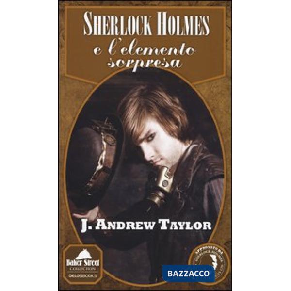 Sherlock Holmes e l'elemento sorpresa