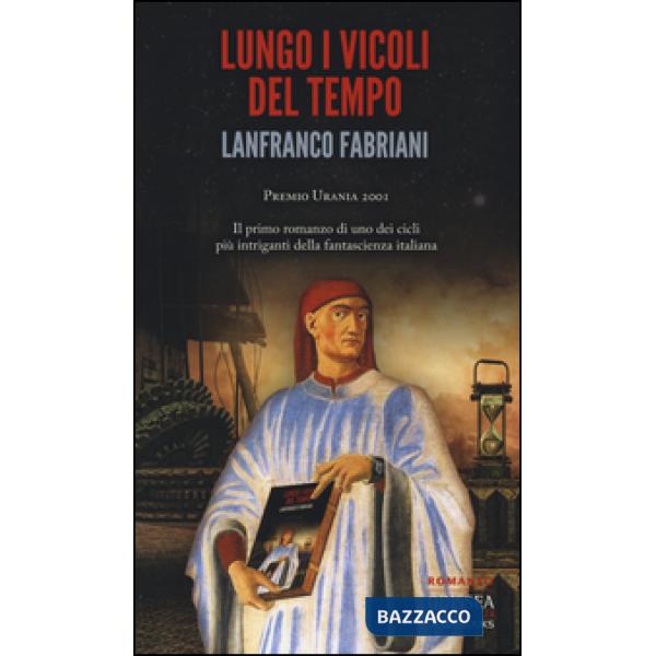 Lungo i vicoli del tempo