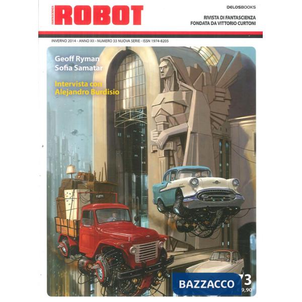 Robot. Rivista di fantascienza (2014). Vol. 73