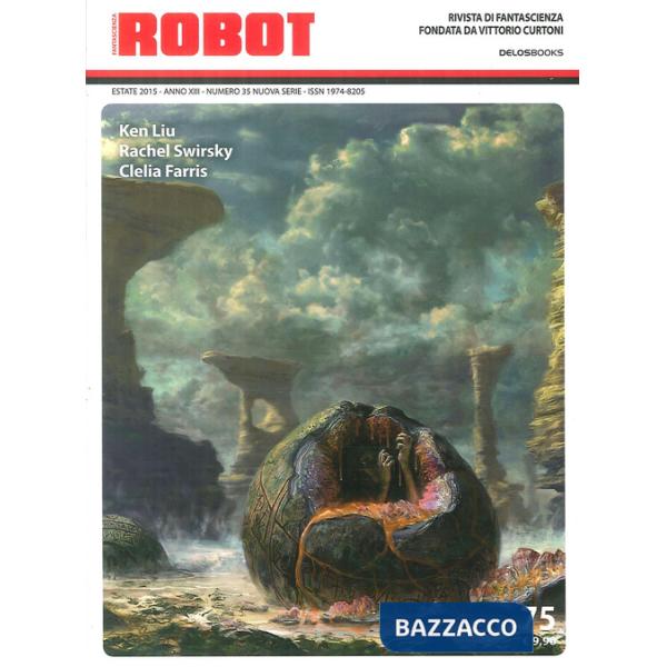 Robot. Rivista di fantascienza (2015). Vol. 75