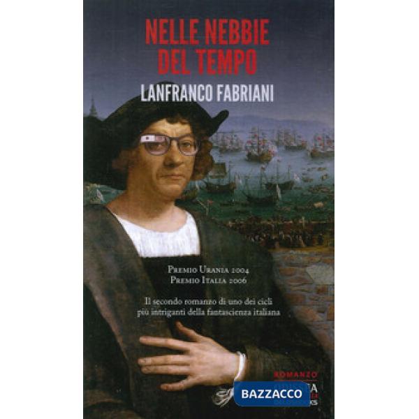 Nelle nebbie del tempo