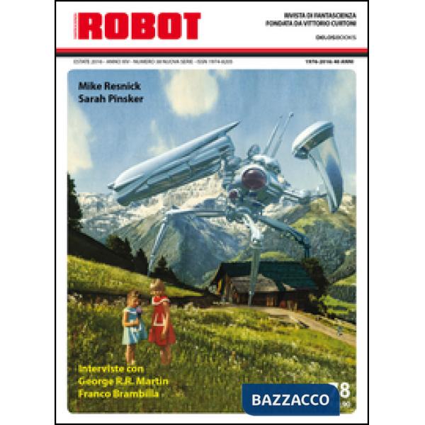 Robot. Rivista di fantascienza (2016). Vol. 78