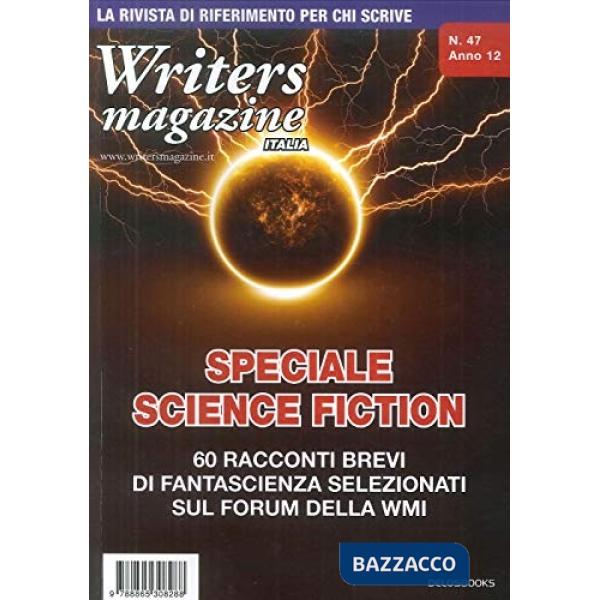 Writers magazine Italia. Vol. 47
