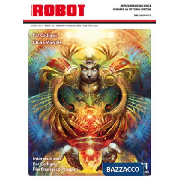 Robot. Rivista di fantascienza (2017). Vol. 81
