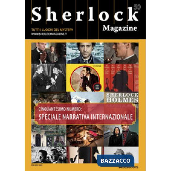 Sherlock Magazine. Tutti i luoghi del mystery. Vol. 50