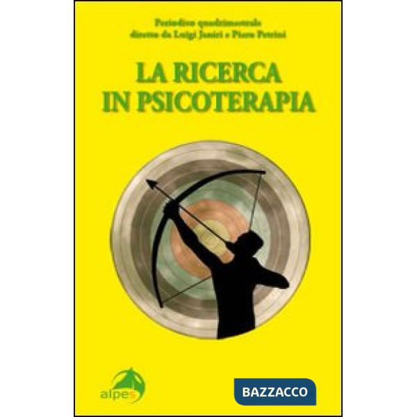 Idee in psicoterapia. La ricerca in psicoterapia