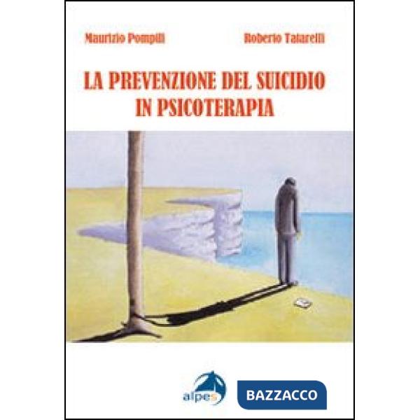 Prevenzione del suicidio in psicoterapia (La)