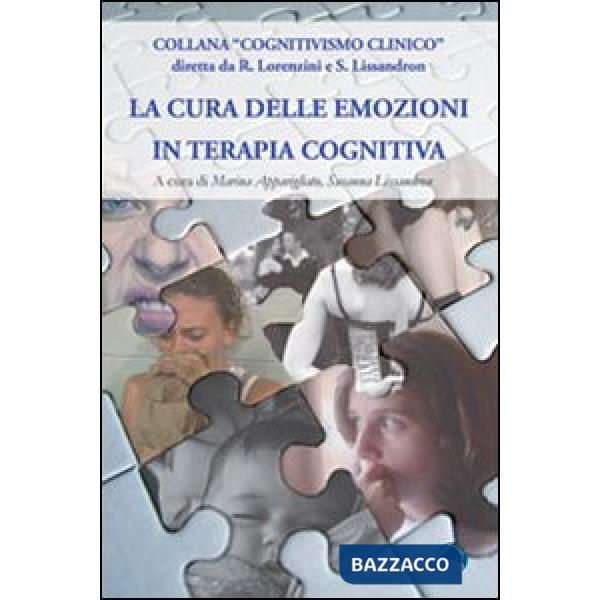Cura delle emozioni in terapia cognitiva (La)