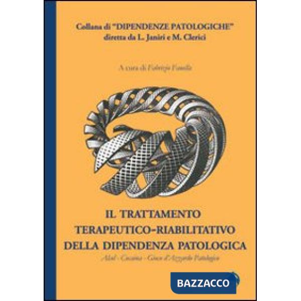 Trattamento terapeutico-riabilitativo della dipendenza patologica. Alcol-Cocaina