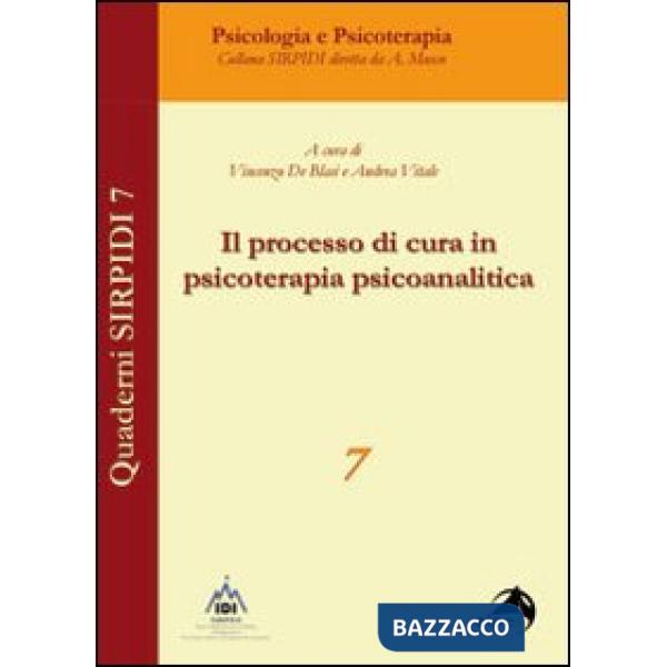 Processo di in psicoterapia psicoanalitica (Il)
