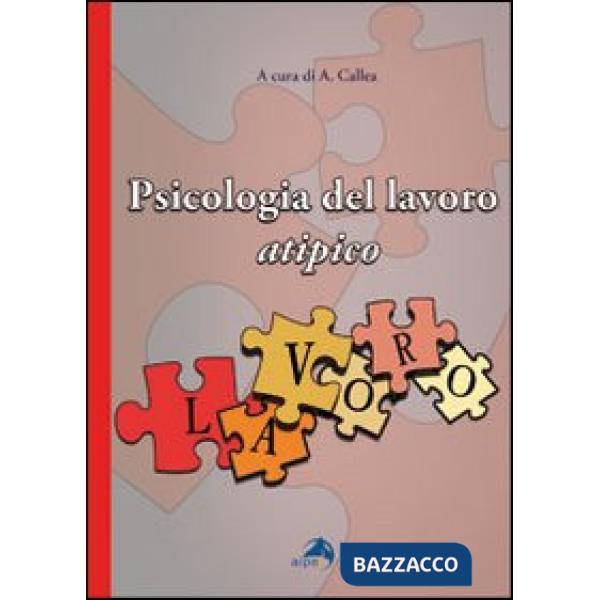 Psicologia del lavoro atipico