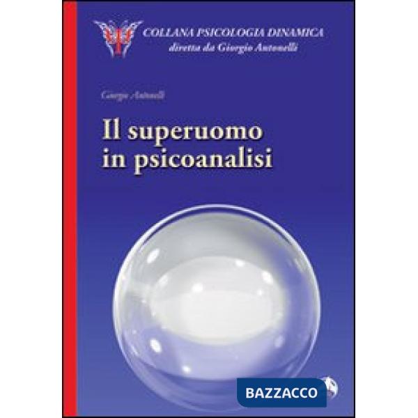 Superuomo in psicoanalisi (Il)