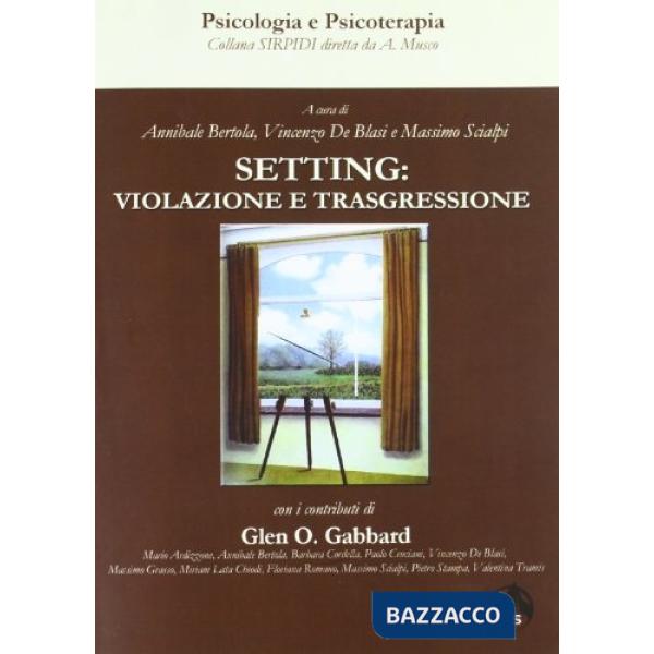 Setting: violazione e trasgressione