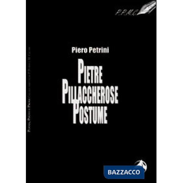 Pietre pillaccherose postume