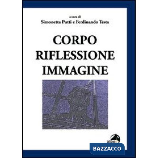 Corpo riflessione immagine